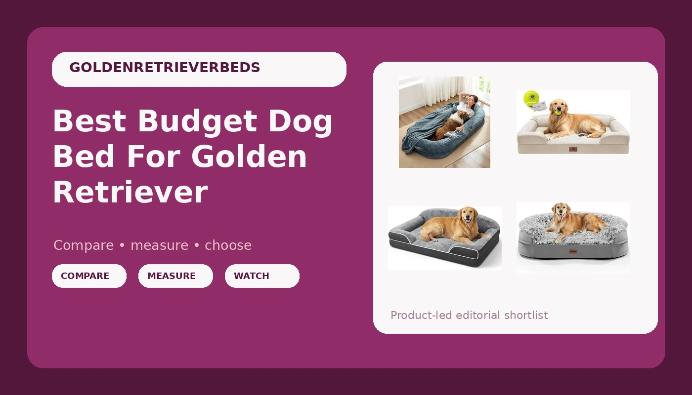 Best Budget Dog Bed For Golden Retriever - GoldenRetrieverBeds review with measurements and honest opinion