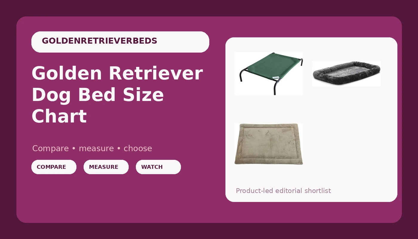 Golden Retriever Dog Bed Size Chart - GoldenRetrieverBeds review with measurements and honest opinion